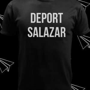 DEPORT SALAZAR SHIRT- By NobleOne