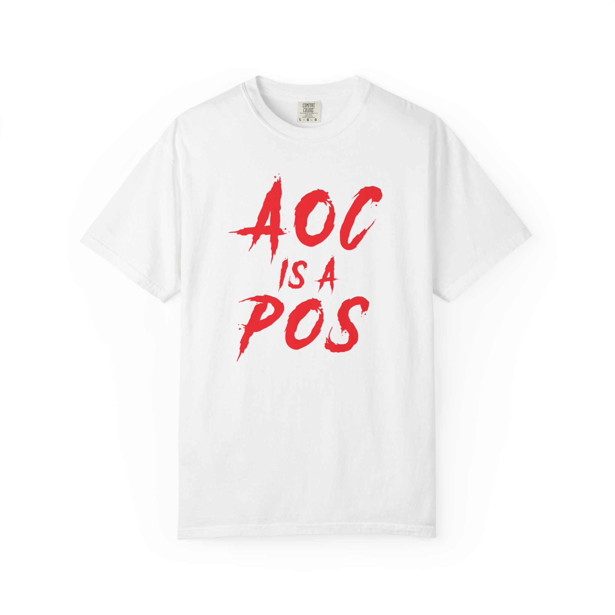 AOC is a POS - T-Shirt - Image 7